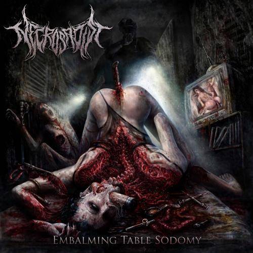 Necrosadist (USA) : Embalming Table Sodomy